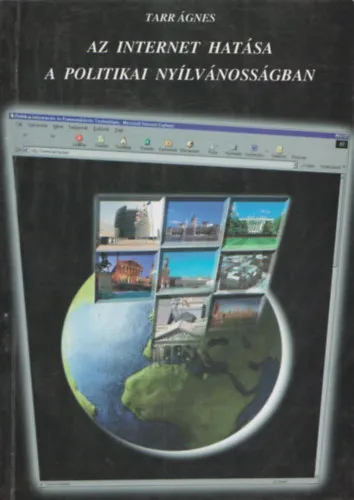 Akciós ár Az Internet hatása a politikai nyilvánosságban