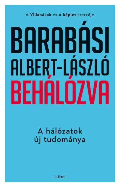 Behálózva - A hálózatok új tudománya Gyors szállítás