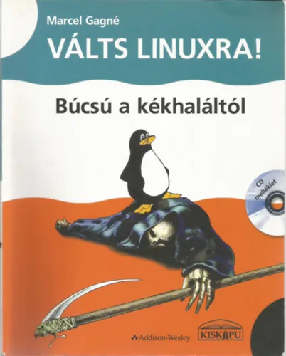 Válts Linuxra! - Búcsú a kékhaláltól Újdonság