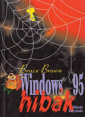 Csak ma Windows 95 hibák
