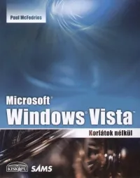 Akciós ár Microsoft Windows Vista - Korlátok nélkül