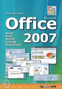 Korlátozott ajánlat Office 2007 - Word, Excel, Access, Outlook, PowerPoint