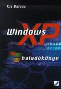 Szuper akció Windows XP - Haladókönyv