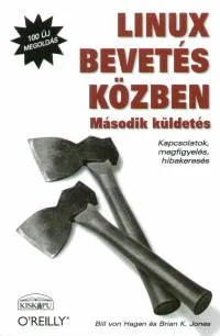 Rendeld meg most Linux bevetés közben - Második küldetés - Kapcsolatok, megfigyelés, hibakeresés