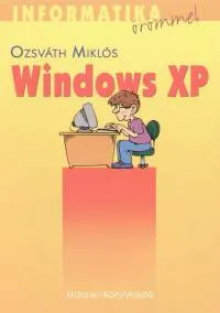 Azonnal elérhető Windows XP - 12 - 18 ÉVESEKNEK