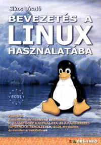 Azonnal elérhető Bevezetés a Linux használatába