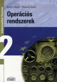 Csak ma Operációs rendszerek - Informatikai füzetek 2.