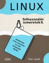 Linux - Felhasználói ismeretek II. Gyors szállítás