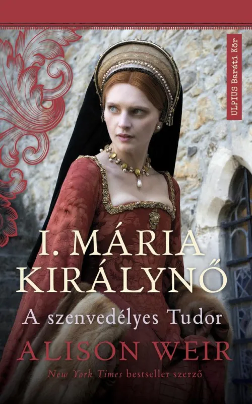 I. MÁRIA KIRÁLYNŐ Prémium
