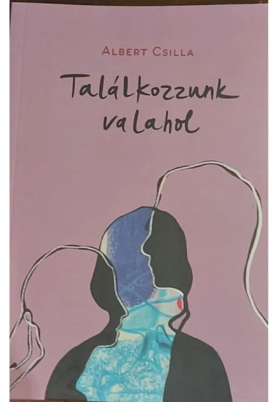 Utolsó esély TALÁLKOZZUNK VALAHOL