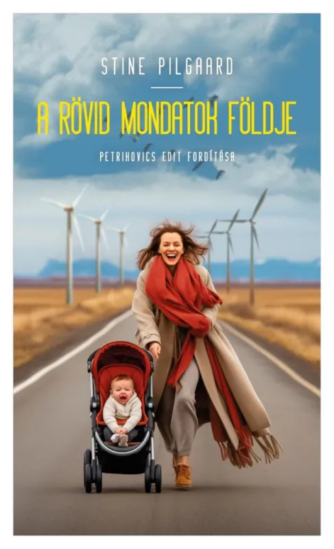 A RÖVID MONDATOK FÖLDJE Exkluzív ajánlat