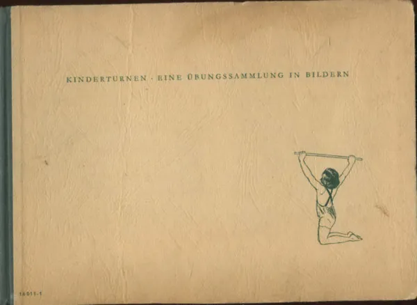 Kinderturnen - Eine Übungssammlung in Bildern Gyors szállítás