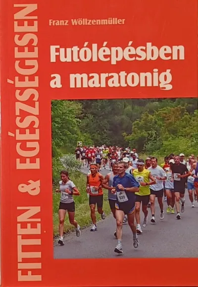 Futólépésben a maratonig Exkluzív ajánlat