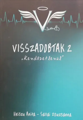 Visszadobtak 2 "Kendőzetlenül" Biztonságos vásárlás