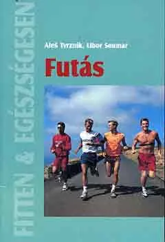 Futás - Fitten & egészségesen Szuper akció
