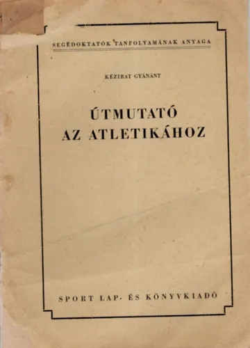 Útmutató az atletikához Szuper ajánlat