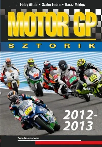 Nézd meg most Motor GP sztorik 2012-2013