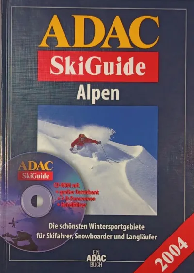 Azonnal elérhető Adac SkiGuide Alpen +CD - Die schönsten Wintersportgebiete für Skifahren, Snowboarder und Langläufer
