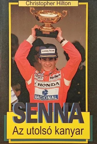 Ayrton Senna - Az utolsó évek Korlátozott ajánlat