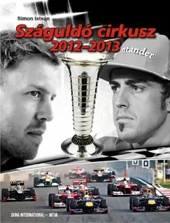 Száguldó cirkusz 2012-2013 Azonnali szállítás