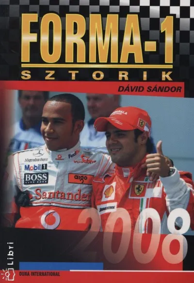 Szuper ajánlat Forma-1 sztorik 2008
