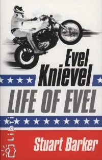 Life of Evel - Evel Knievel Szuper ajánlat
