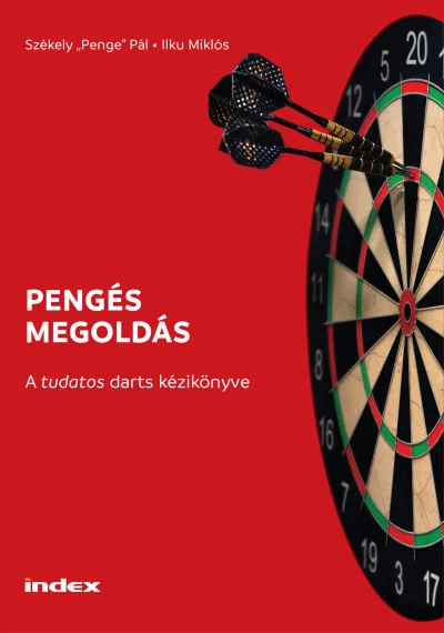 Pengés megoldás - A tudatos darts kézikönyve Gyors szállítás