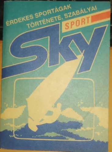 Sky Sport: Érdekes sportágak története, szabályai Ajánlat