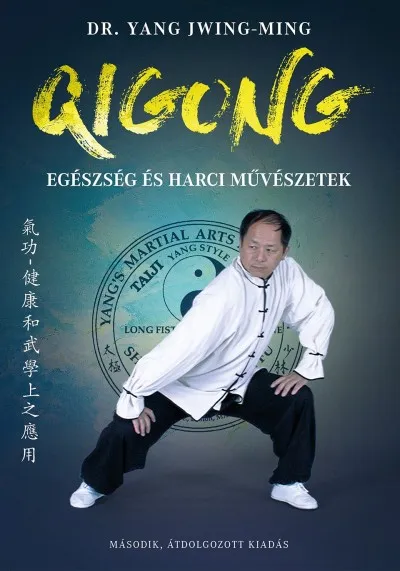 Qigong - Egészség és harci művészetek Outlet