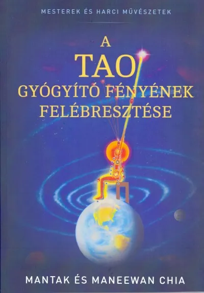 A Tao gyógyító fényének felébresztése Szuper akció