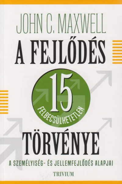 A fejlődés 15 felbecsülhetetlen törvénye Vedd meg online