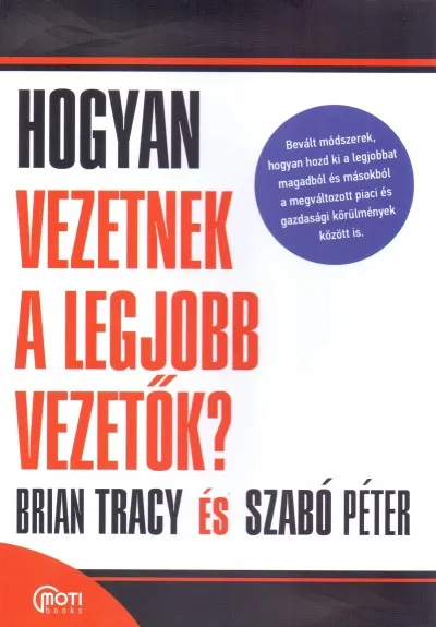 Hogyan vezetnek a legjobb vezetők? Végkiárusítás