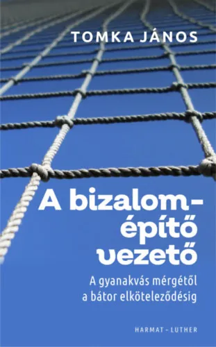 Újdonság A bizalomépítő vezető