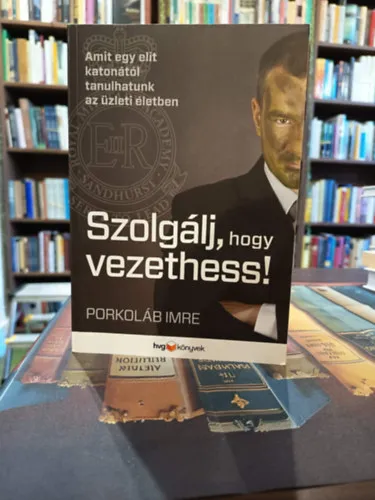 Szuper akció Szolgálj, hogy vezethess!- Dedikált