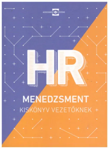 Expressz szállítás HR menedzsment - Kiskönyv vezetőknek