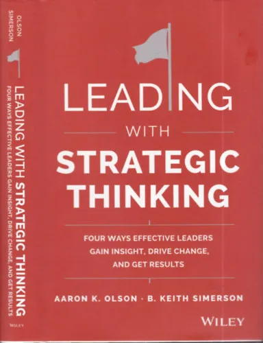 Leading with strategic thinking (Aaron K. Olson által dedikált) Végkiárusítás