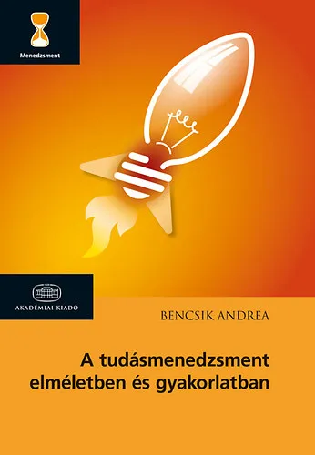 A tudásmenedzsment elméletben és gyakorlatban Alacsony ár