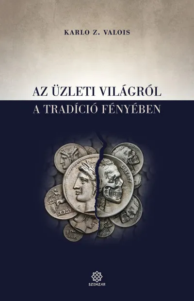 Ajánlat Az üzleti világról a tradíció fényében