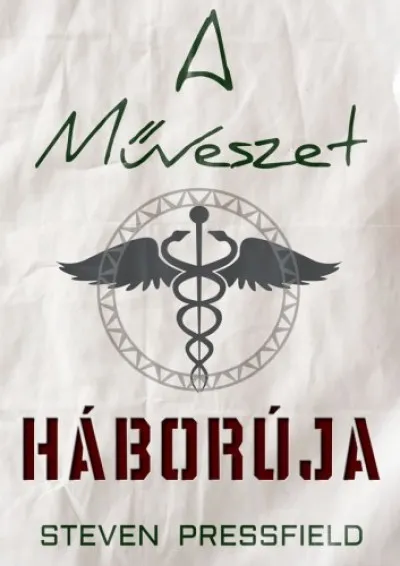 A Művészet Háborúja - Nyerd meg a Belső Kreatív Harcot Vedd meg online