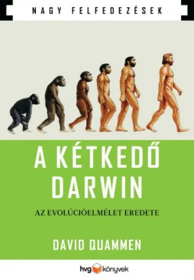Kiárusítás A kétkedő Darwin - Az evolúcióelmélet eredete