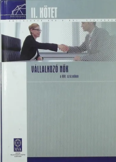 Vállalkozó nők a XXI. században II. Vásárlói kedvenc