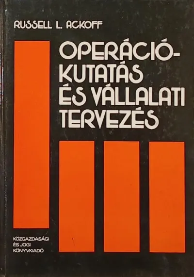 Gyors kiszállítás Operációkutatás és vállalati tervezés