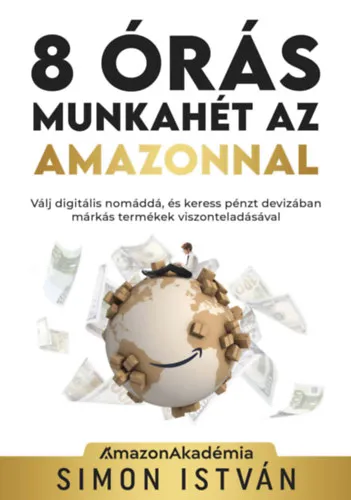 8 órás munkahét az Amazonnal Akció