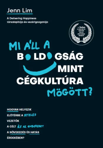 Mi áll a boldogság mint cégkultúra mögött? Végkiárusítás