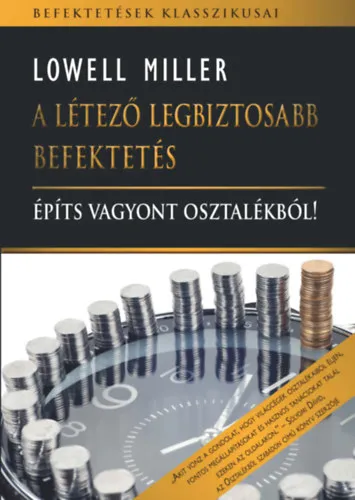 Legkelendőbb A létező legbiztosabb befektetés
