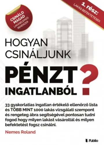 Kihagyhatatlan ajánlat Hogyan csináljunk pénzt ingatlanból?