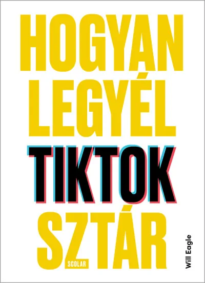 Hogyan legyél TikTok-sztár Ajánlat