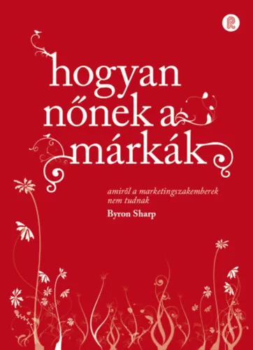 Hogyan nőnek a márkák Bestseller