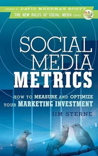 Gyors kiszállítás Social Media Metrics: How to Measure and Optimize Your Marketing Investment