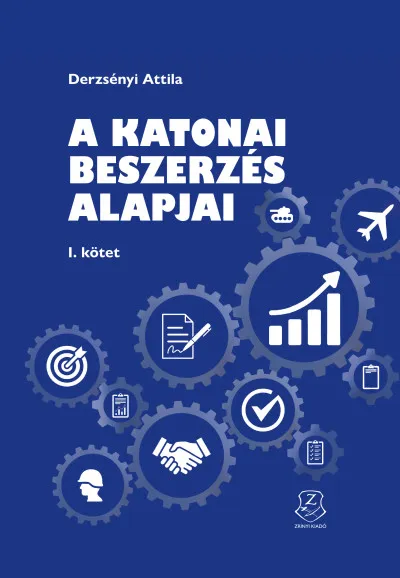 Legnépszerűbb A katonai beszerzés alapjai I.